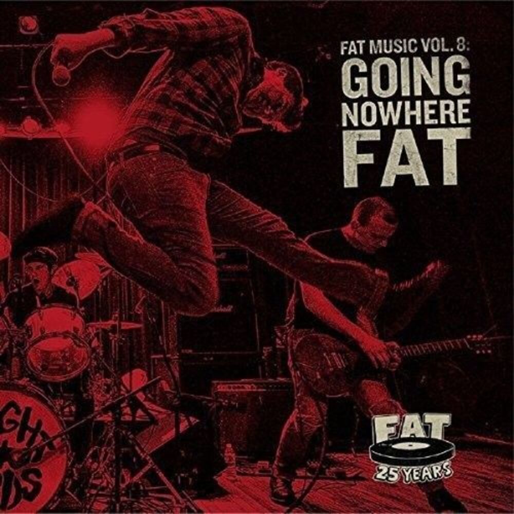 Various Artists - Fat Music, Vol. 8: Going Nowhere Fat CD